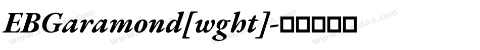 EBGaramond[wght]字体转换